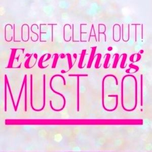 Closet clear out! Moving sale! Everything must go!